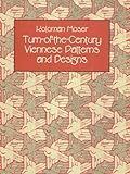 Turn-of-the-Century Viennese Patterns and Designs (Dover Pictorial Archive)