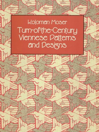 Turn-of-the-Century Viennese Patterns and Designs (Dover Pictorial Archive)