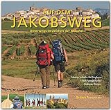 Auf dem JAKOBSWEG - Unterwegs im Zeichen der Muschel - Ein hochwertiger Fotoband mit über 225 Bildern auf 240 Seiten im quadratischen Großformat - STÜRTZ Verlag (PANORAMA)