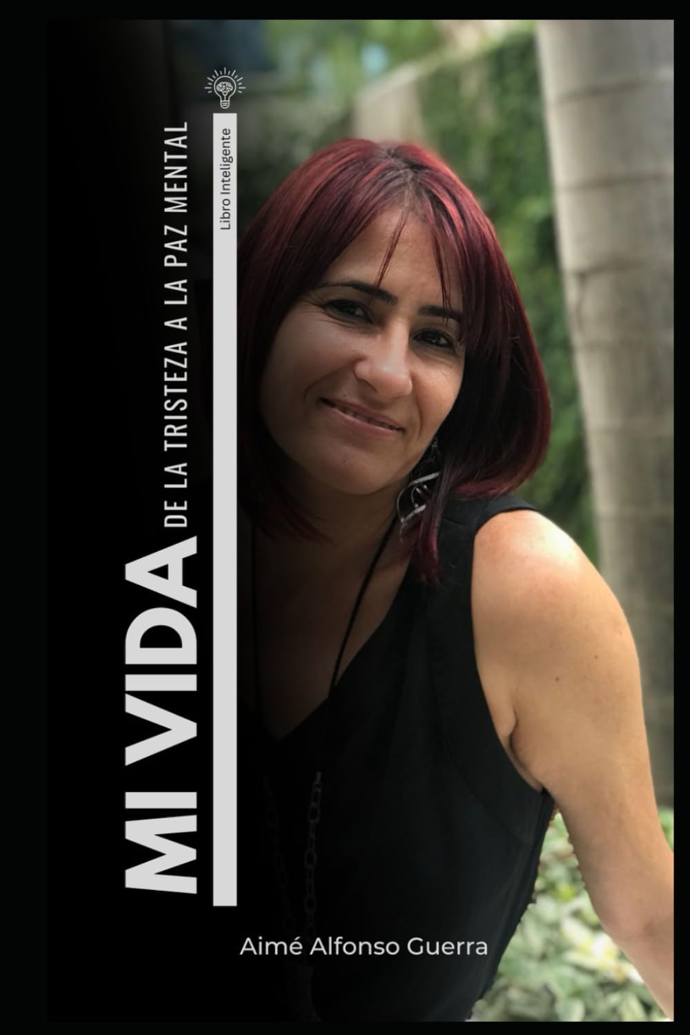 Mi vida: De la Tristeza a la Paz Mental