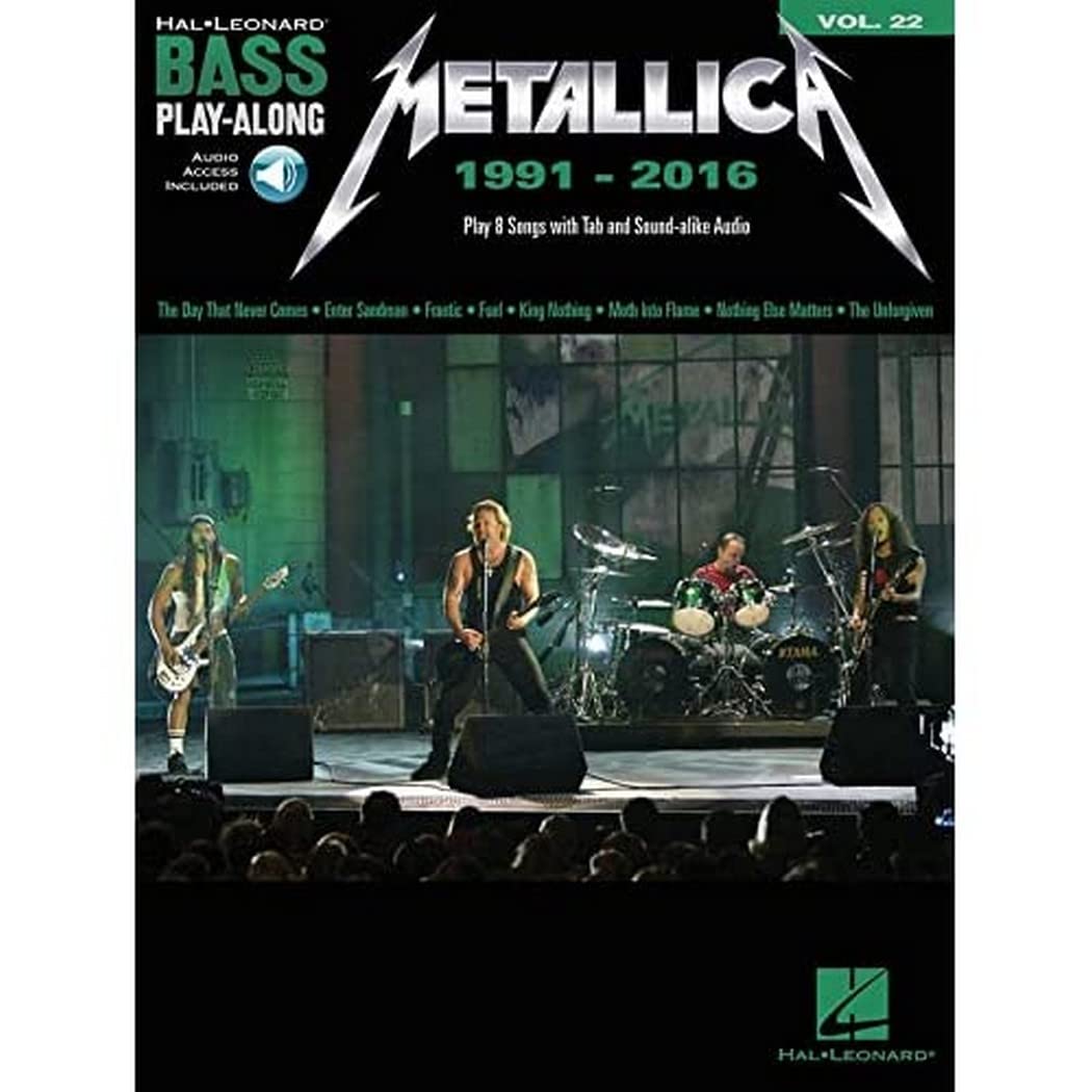 Bass Play-Along Volume 22: Metallica 1991-2016 (Book/Online Audio) (Hal Leonard Bass Play-along, 22)