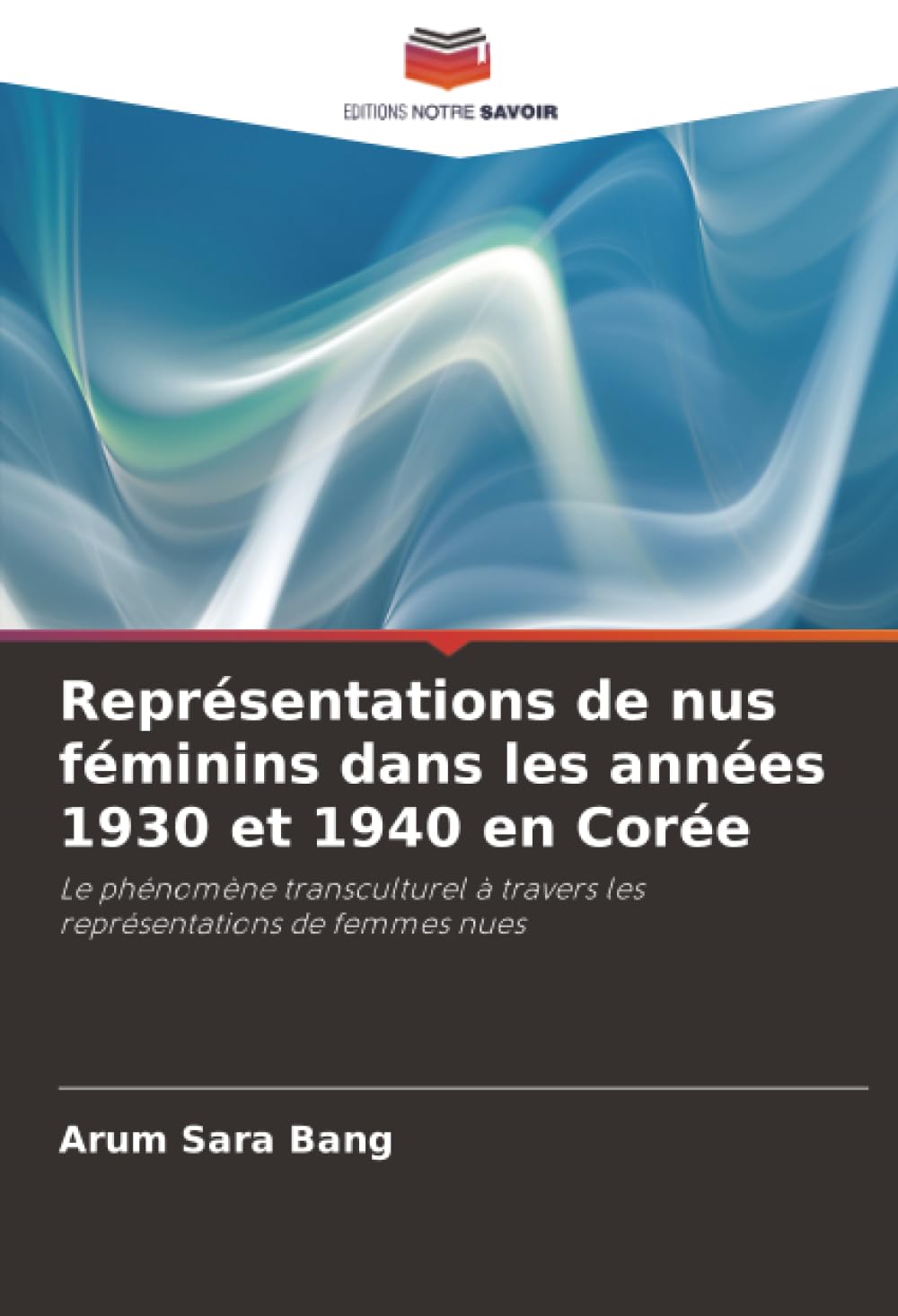 Représentations de nus féminins dans les années 1930 et 1940 en Corée: Le phénomène transculturel à travers les représentations de femmes nues