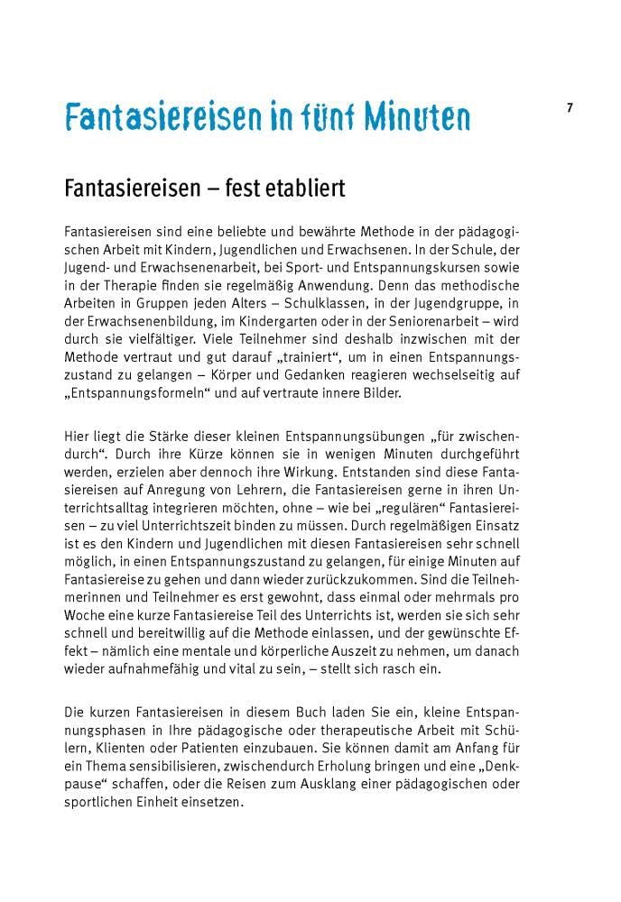 Fünf Minuten Fantasiereisen: 55 x Entspannung für Unterricht und Jugendarbeit