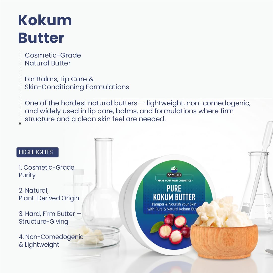 MYOC Kokum Butter for DIY skincare - 500 g — cosmetic grade natural body butter for lotion, lip balm, hair care and solid skin care formulations