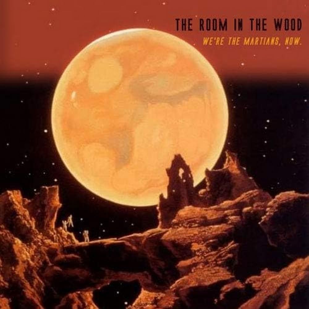 The Room In The Wood: We're The Martians, Now Red Coloured Vinyl LP