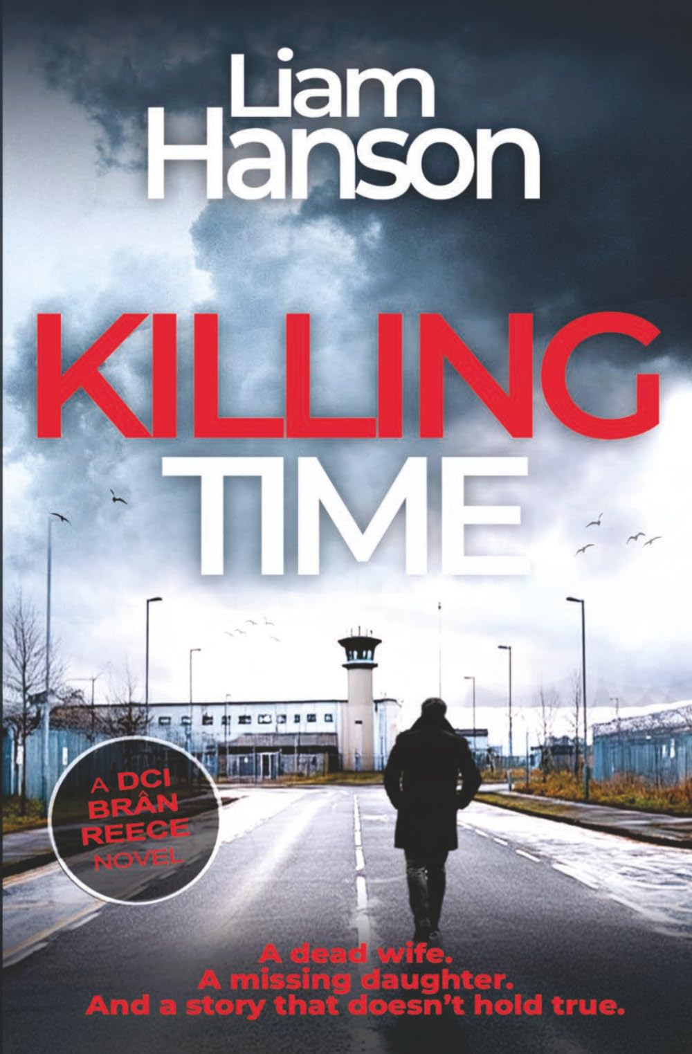KILLING TIME: A Gripping Police Procedural (A DCI Reece Thriller)