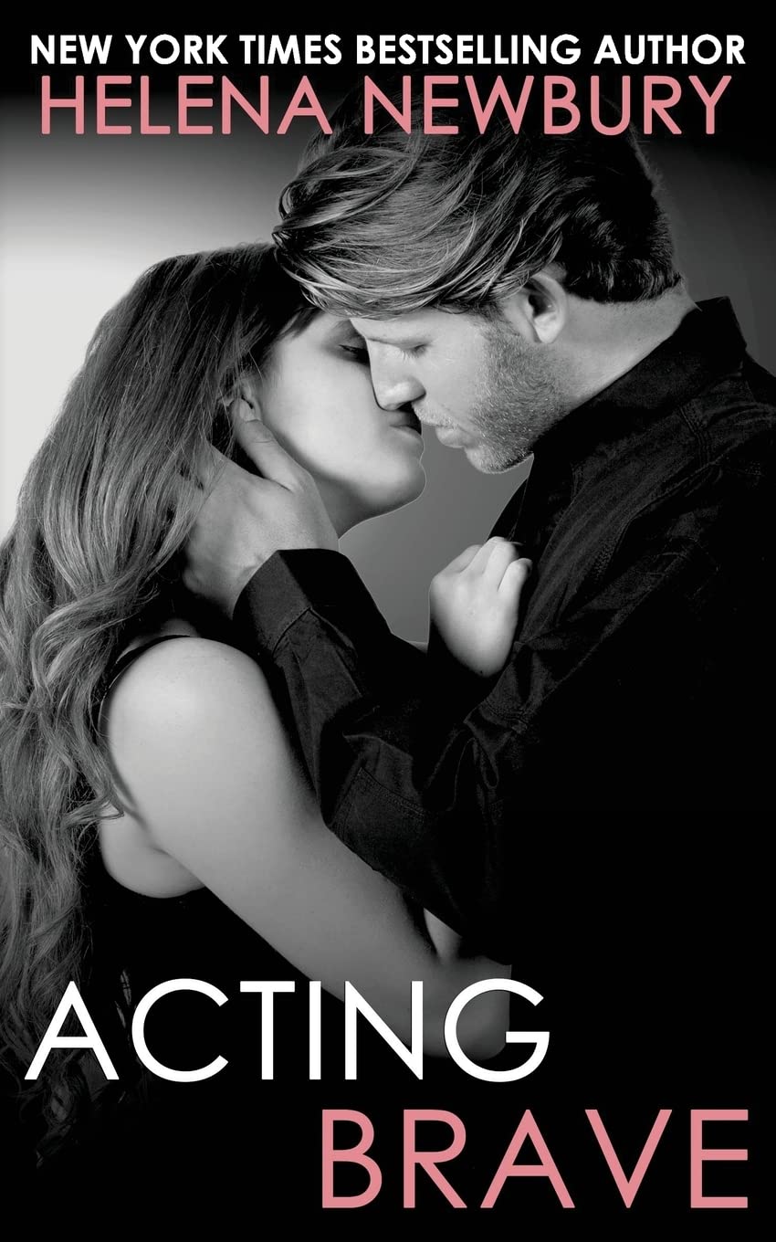 Acting Brave: Volume 3 (Fenbrook Academy)