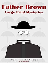 Father Brown Large Print Mysteries: The Innocence of Father Brown Illustrated (Father Brown Paperback)