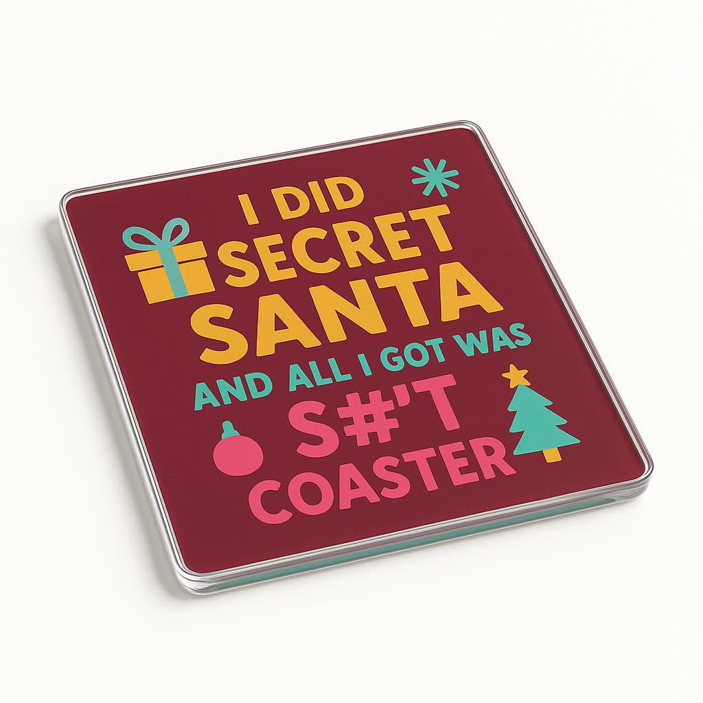 Acrylic Coaster Gift with Humorous Festive Sass Design - Cheeky Secret Santa for Colleagues