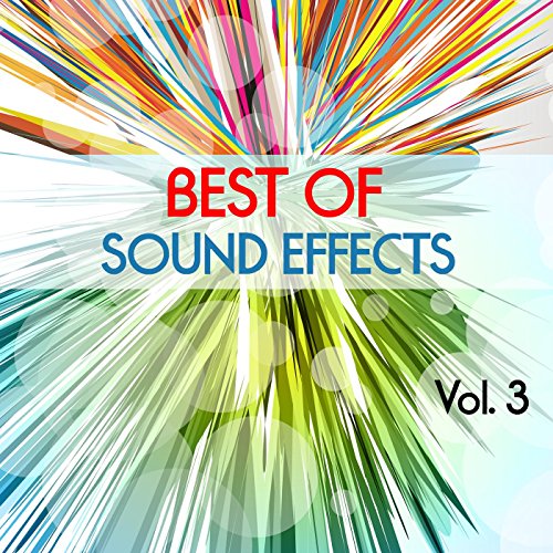Best of Sound Effects. Sounds and Backing Loops, Vol. 3 by DJ Sound