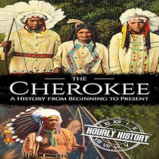 The Cherokee Audiolibro Por Hourly History arte de portada