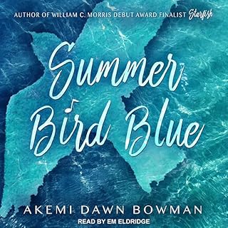 Summer Bird Blue Audiolibro Por Akemi Dawn Bowman arte de portada