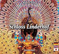 Schloss Linderhof 3475546183 Book Cover
