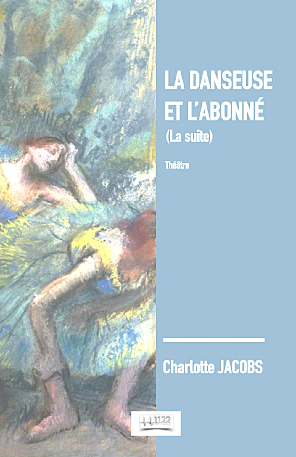 La danseuse et l'abonné: La suite
