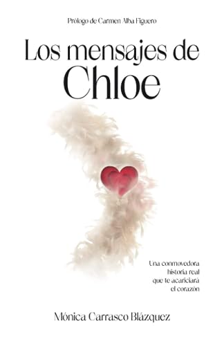 Los mensajes de Chloe (Spanish Edition)