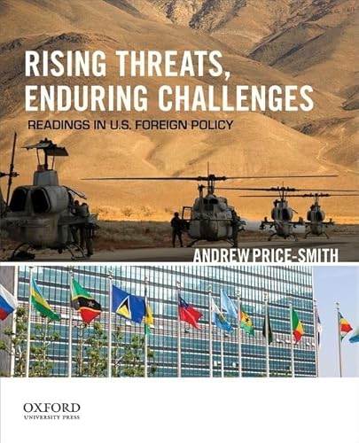 Rising Threats, Enduring Challenges: Readings in U.S. Foreign Policy