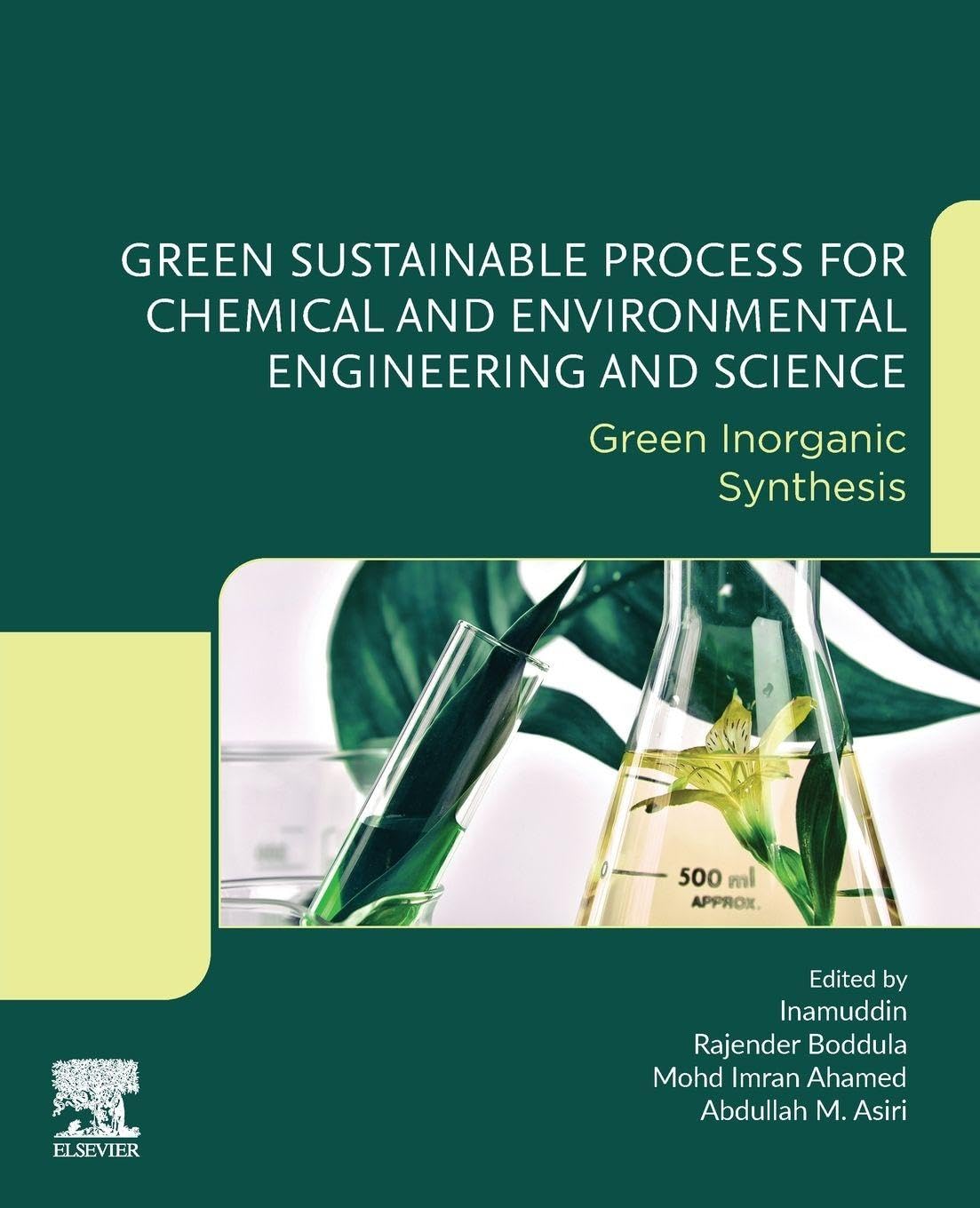 Buy Green Sustainable Process for Chemical and Environmental Engineering and Science: Green Inorganic Synthesis — BookShops.in