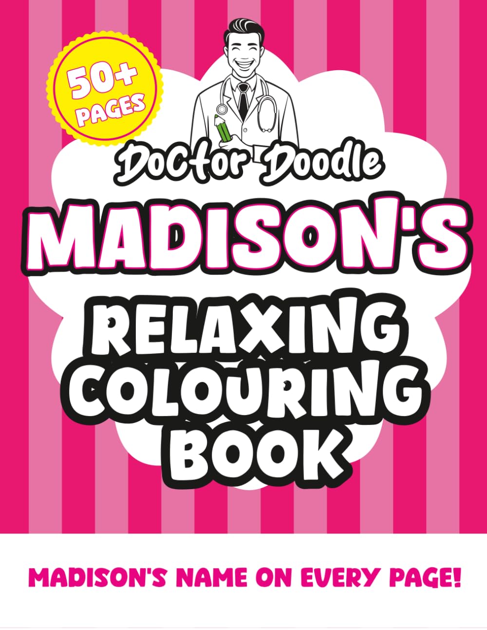 Madison's Relaxing Colouring Book: 50+ Pages of Relaxing Patterns and Illustrations for All Ages (Relaxing personalised colouring books)