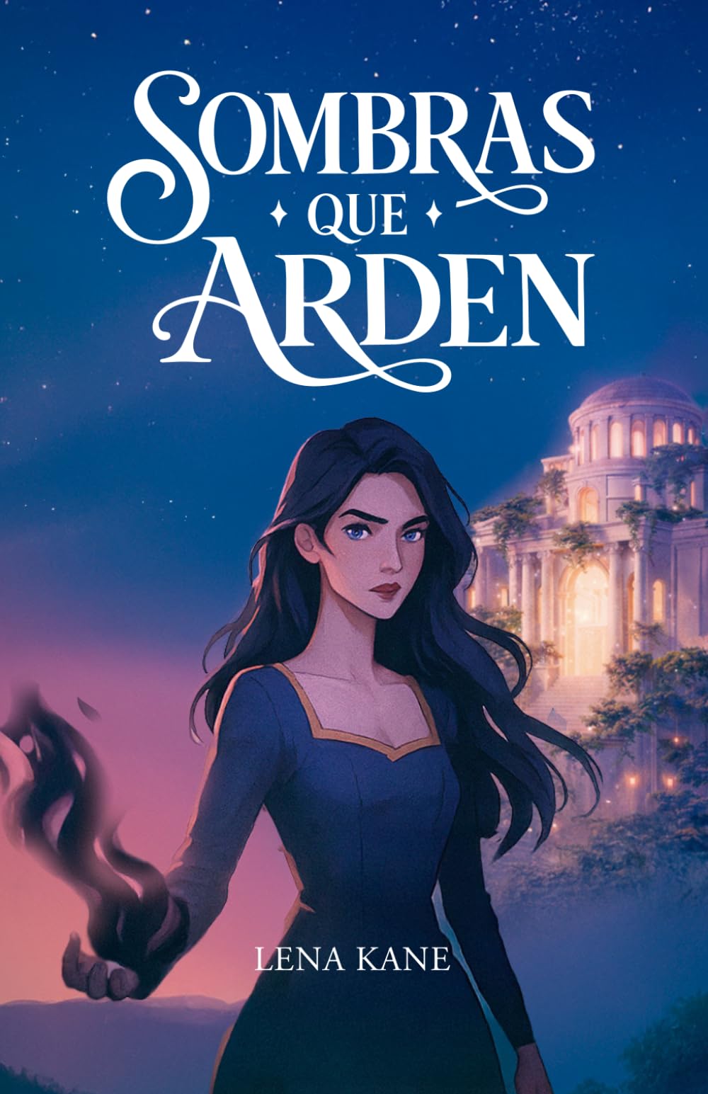 Sombras que arden: Academia de magia, poderes ocultos y un destino imposible (El Legado de la Sombra)
