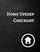 Home Upkeep Checklist
