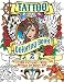 Tattoo Coloring Book 2: Exciting Pictures from the World of Body Art (Chartwell Coloring Books)