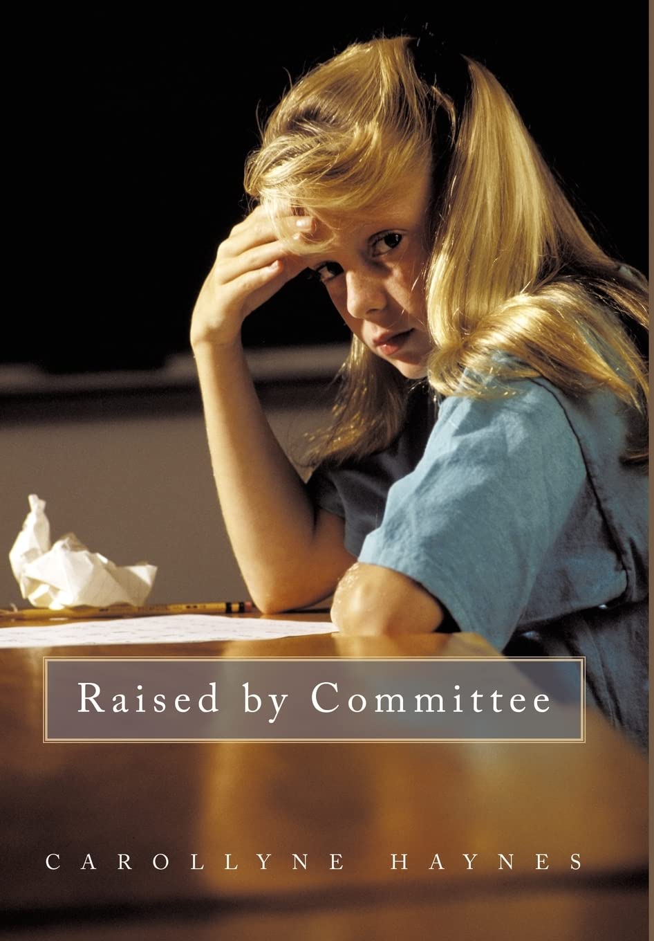 Raised by Committee