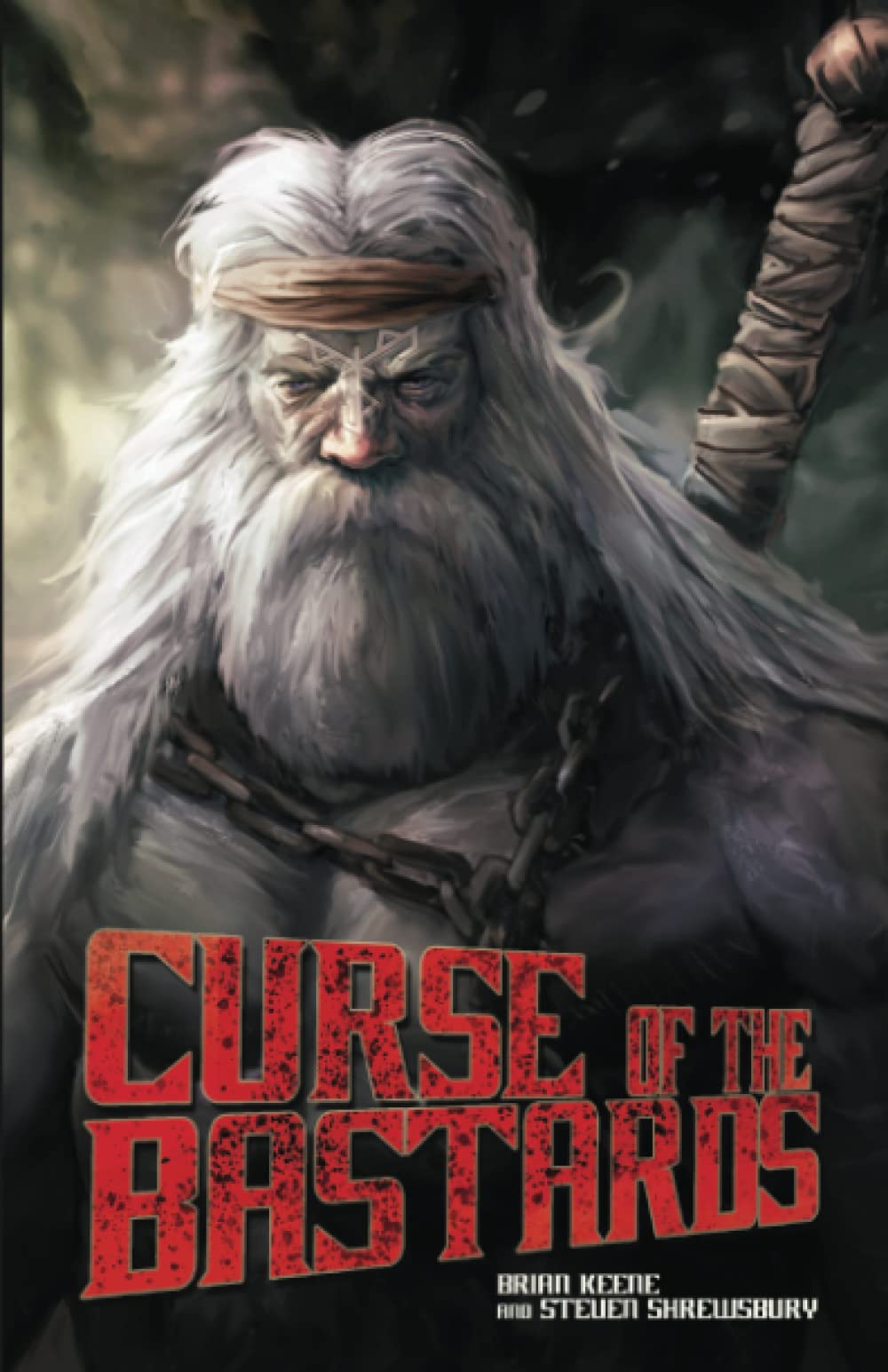 Curse of the Bastards: 3 (Saga of Rogan)