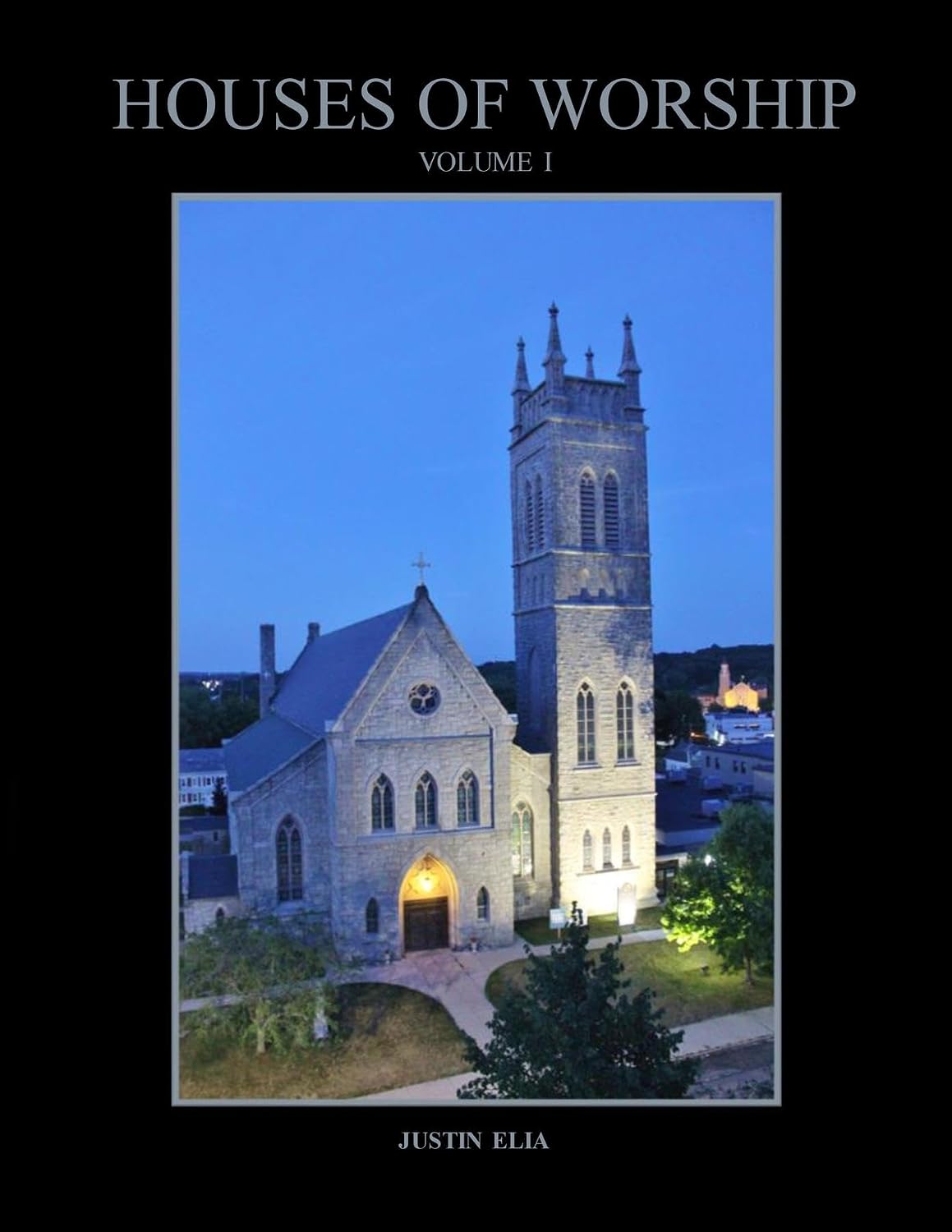Houses of Worship: Volume 1