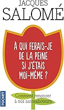 Download A qui ferais-je de la peine si j'étais moi-même ? PDF