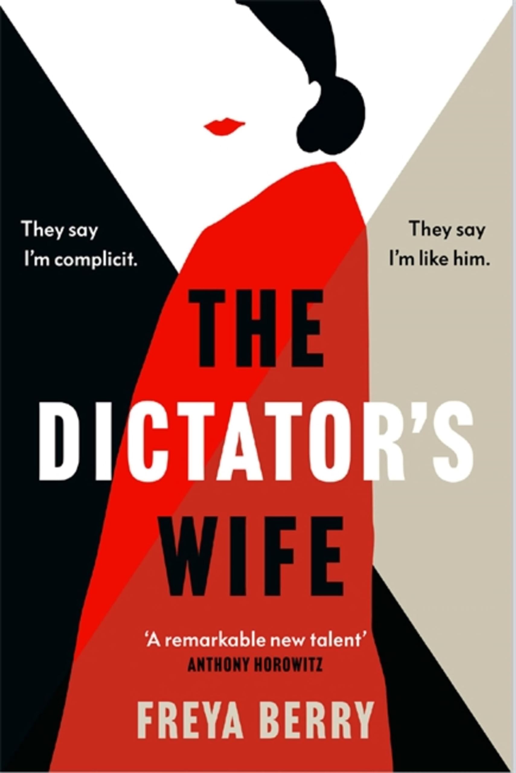 The Dictator's Wife: Discover your new obsession: a gripping sto
