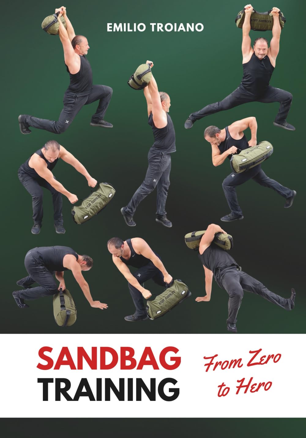 Sandbag Training - From Zero to Hero