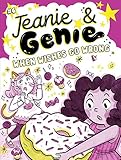 When Wishes Go Wrong (Jeanie & Genie)