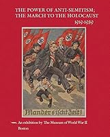 The Power of Anti-Semitism; The March to the Holocaust 1919-1939 0692650679 Book Cover