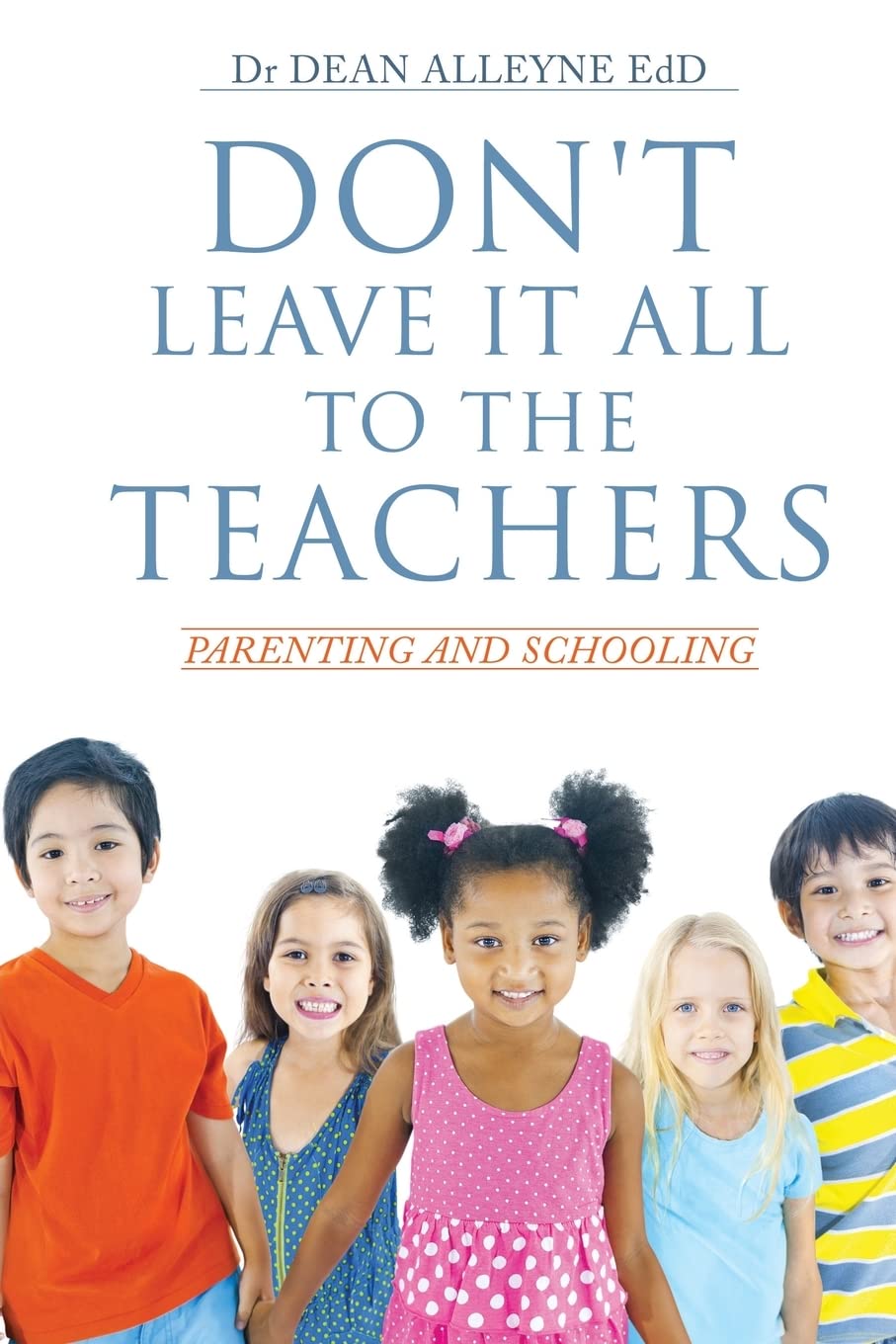 Don't Leave It All to the Teachers