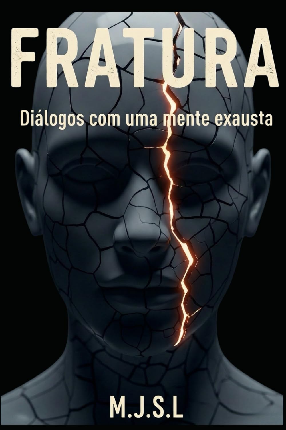Fratura: Diálogos com uma mente exausta