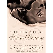 The New Art of Sexual Ecstasy