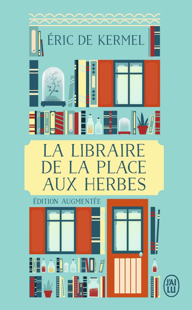 La libraire de la place aux Herbes: Dis-moi ce que tu lis, je te dirai qui tu es