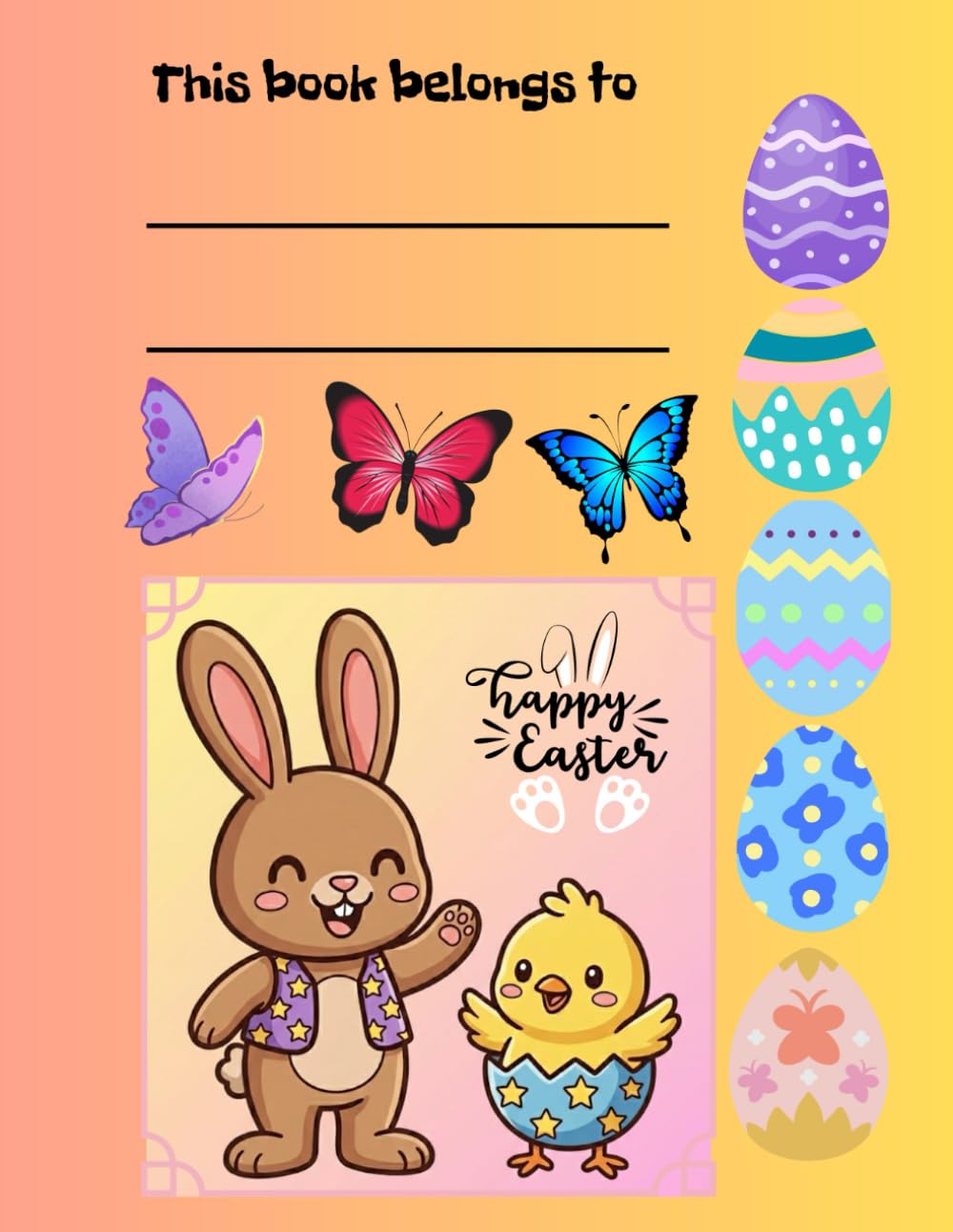 Cute Easter Animals Coloring Book for Kids Ages 4–8: Adorable Bunnies, Chicks, and Spring Animals Coloring Pages