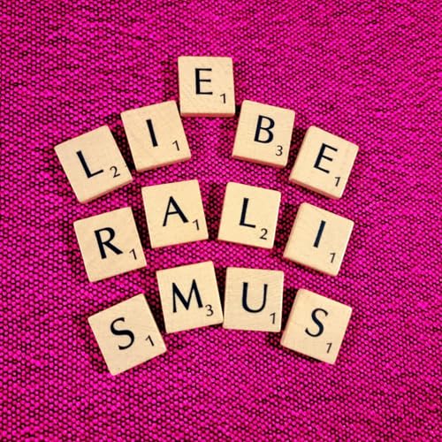 K&ouml;nnen wir den Liberalismus lieben lernen? - Politik der Bescheidenheit