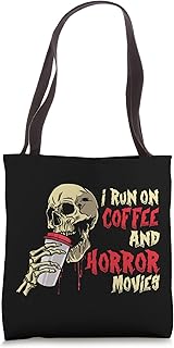 I Run On Coffee And Horror Movies Tote Bag
