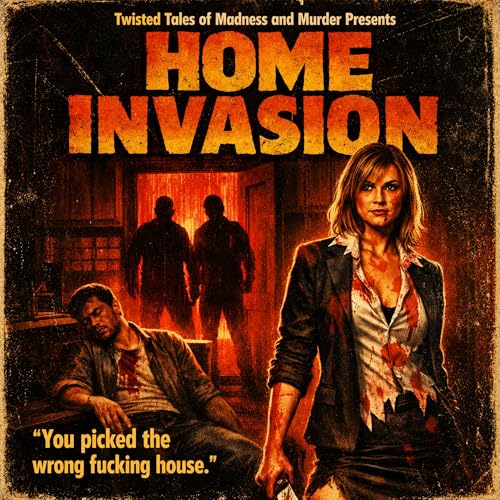 Home Invasion