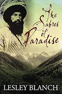 The Sabres of Paradise: Conquest and Vengeance in the Caucasus