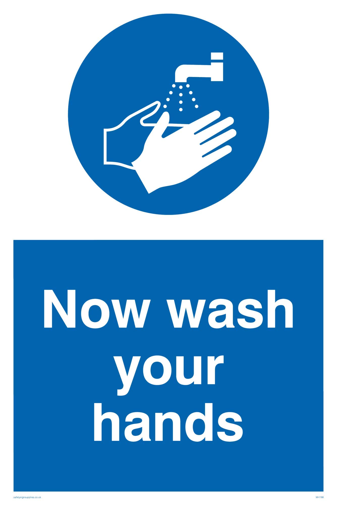 Viking Signs MH198-A4P-3M "Now Wash Your Hands" Sign, Plastic, 3 mm Rigid, 300 mm H x 200 mm W