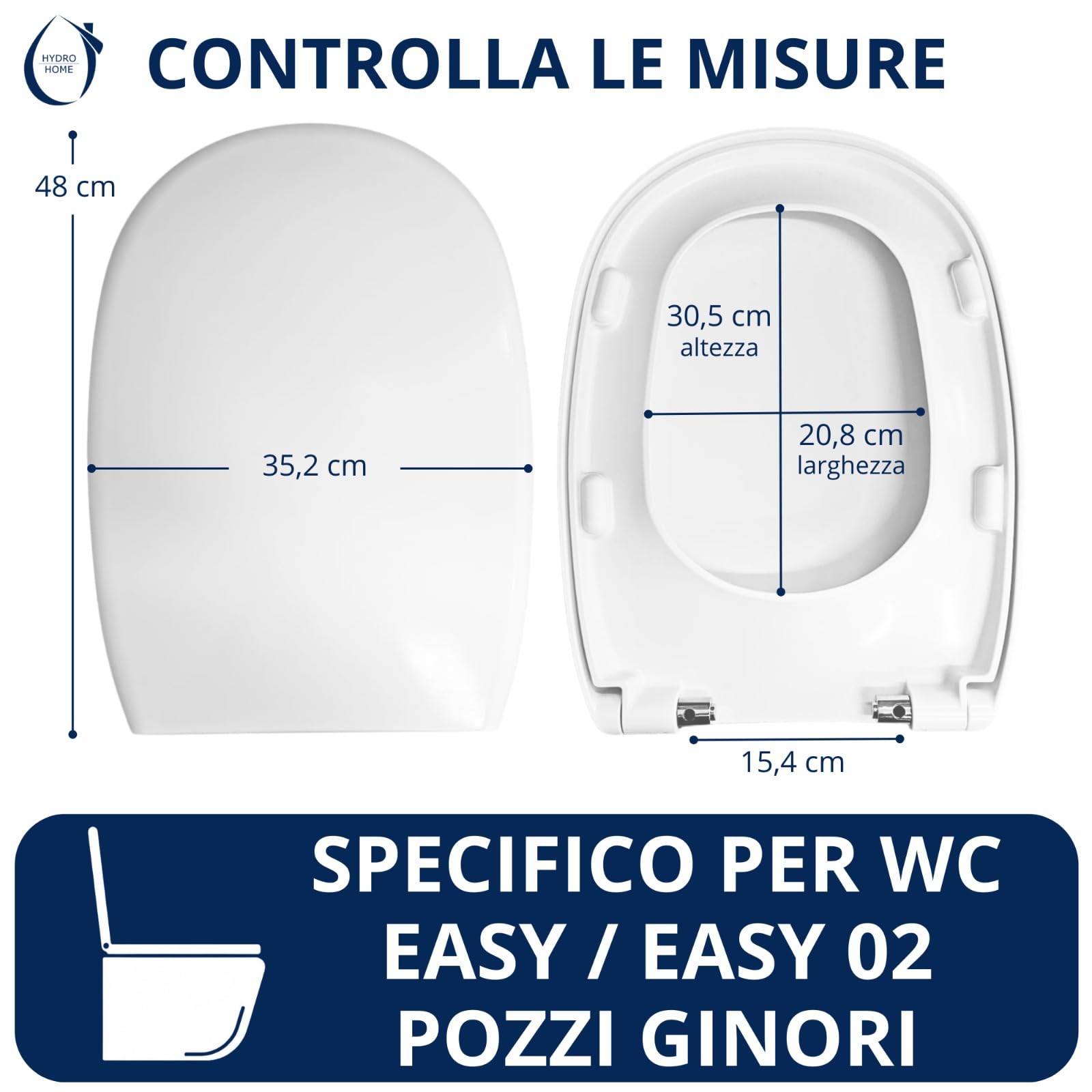 HYDRO HOME Tapa WC Pozzi Ginori Easy y Easy 02 como la original, asiento de inodoro en material termoestable, tapa de váter con bisagras de fijación superior, MADE IN ITALY (CIERRE AMORTIGUADO)