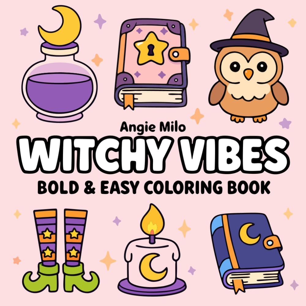 Witchy Vibes - Bold & Easy Coloring Book: 50 Witchy Coloring Pages for Stress Relief, Relaxation, and Mindfulness for Adults, Teens, Kids, and Seniors