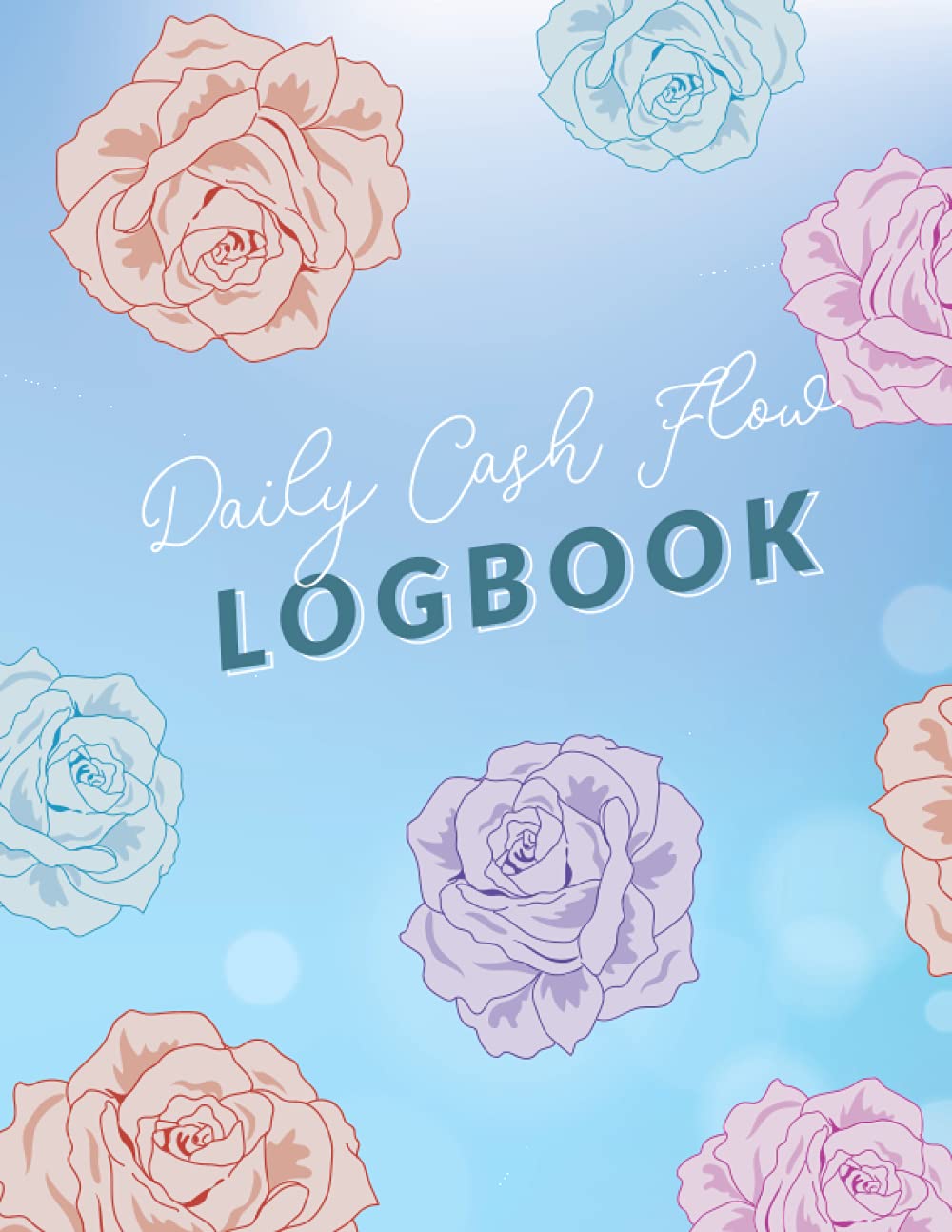 Daily Cash Flow Log Book: Petty Cash Log Book | Cash Flow Tracker Book | Ledger for Petty Cash Record Keeping | Financial Record Keeping Notebook | Receipt Book for Record Keeping
