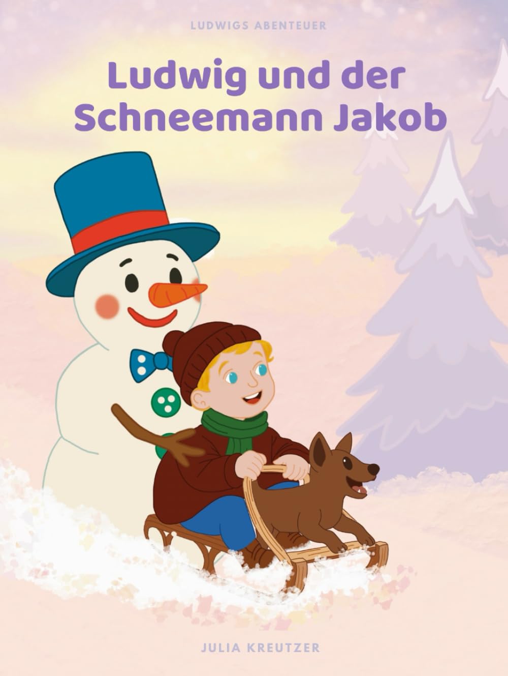 Ludwig und der Schneemann Jakob (Ludwigs Abenteuer)