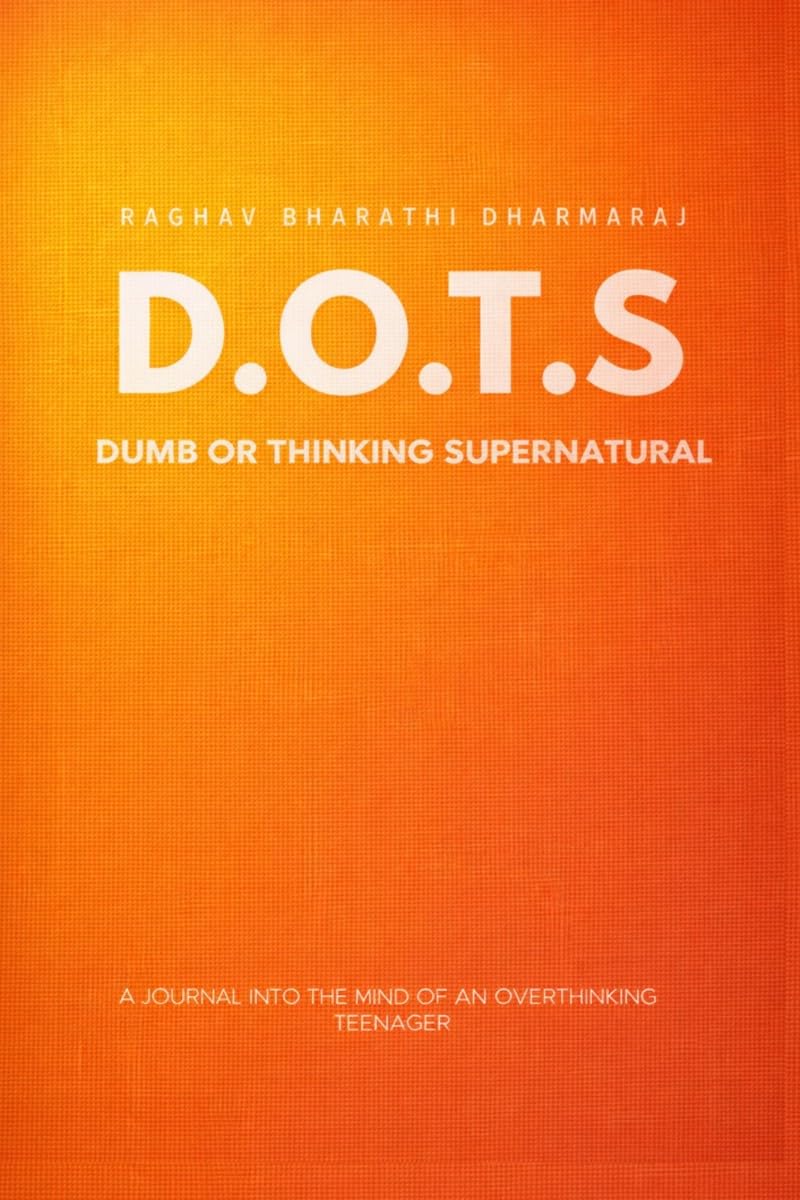 DOTS: Dumb Or Thinking Supernatural