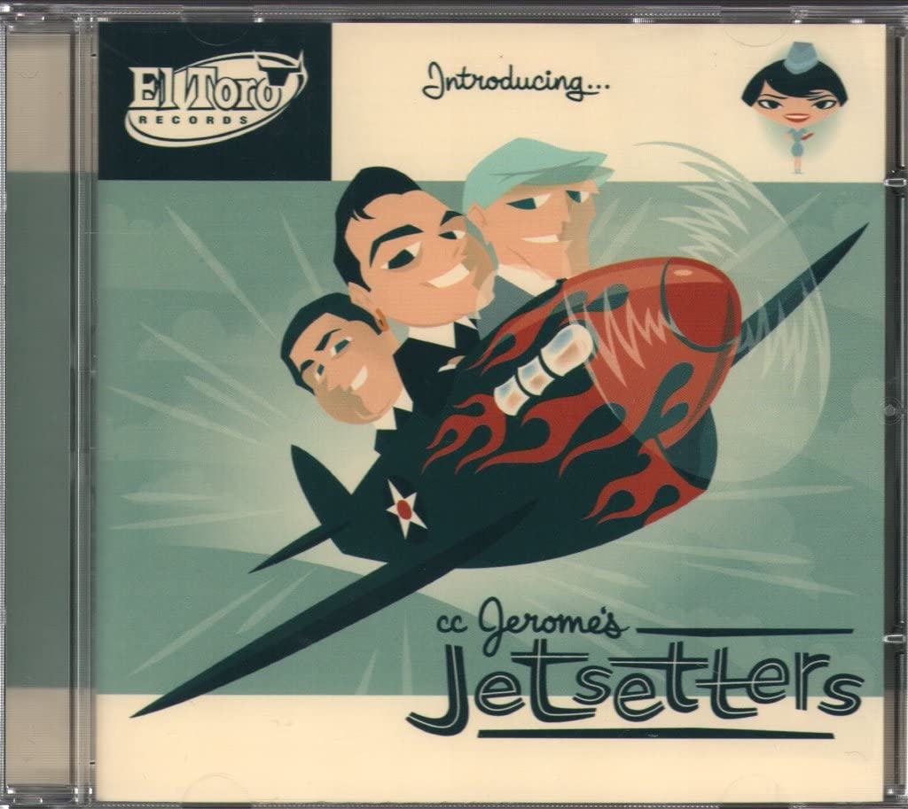 Introducing C.C. Jerome's Jetsetters