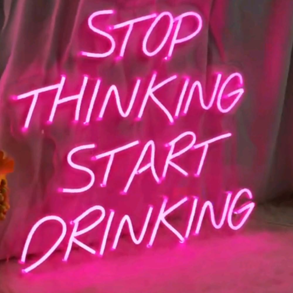 Amazon.co.jp: Stop thinking start Drinking ネオンサイン、Stop